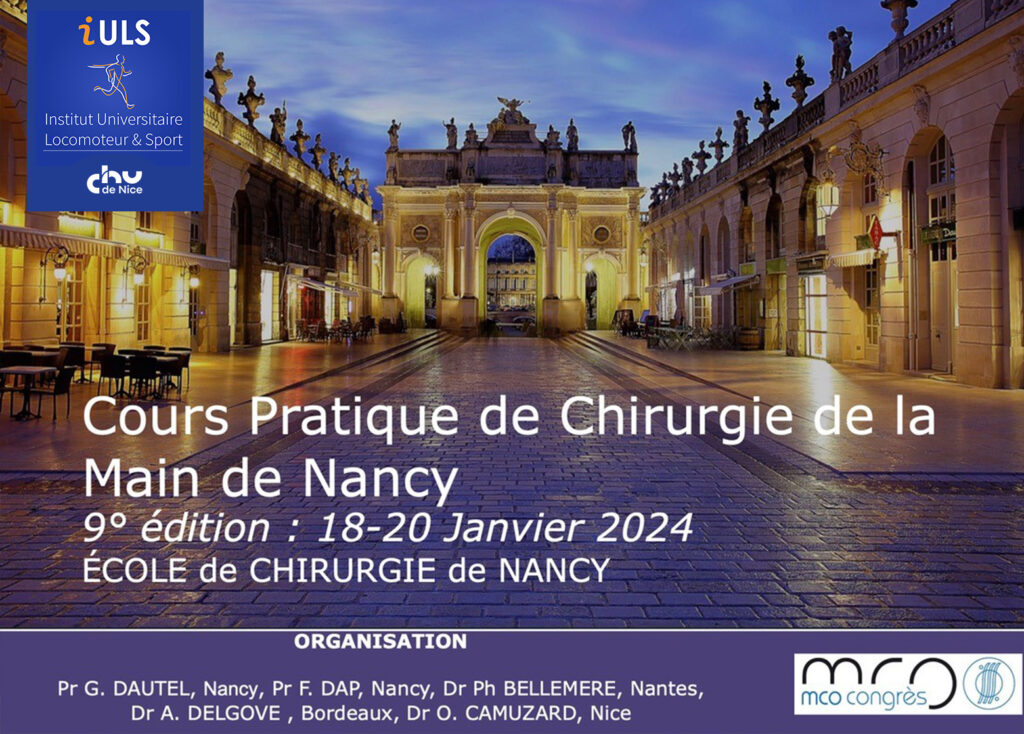 Save the date! 18 au 20 janvier 24 : Cours Pratique de Chirurgie de la Main de Nancy